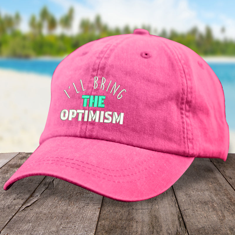 I'll Bring The Optimism Hat