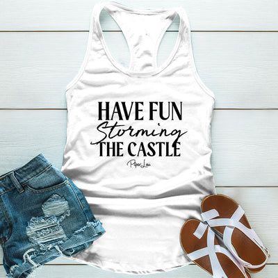 Have Fun Storming the Castle