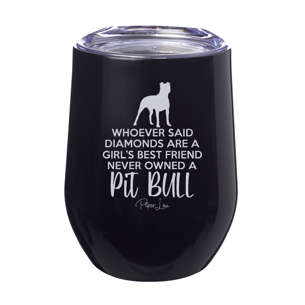 Never Owned A Pit Bull Laser Etched Tumbler