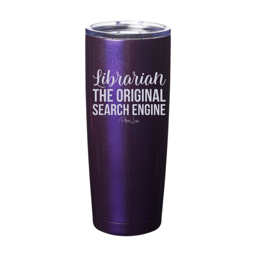 Librarian The Original Search Engine Laser Etched Tumbler
