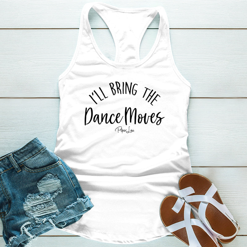 I'll Bring The Dance Moves Boutique