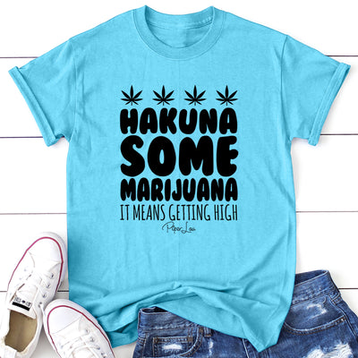 Hakuna Marijuana