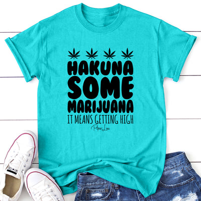 Hakuna Marijuana