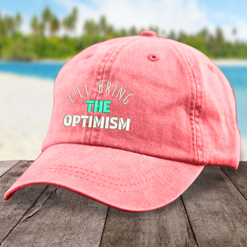 I'll Bring The Optimism Hat