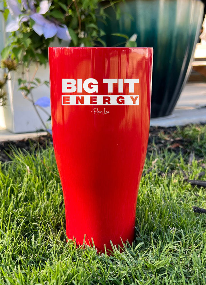 Big Tit Energy Laser Etched Tumbler