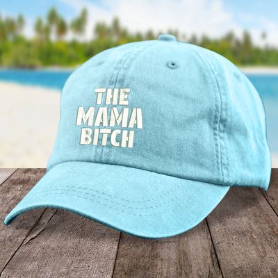 The Mama Bitch Hat