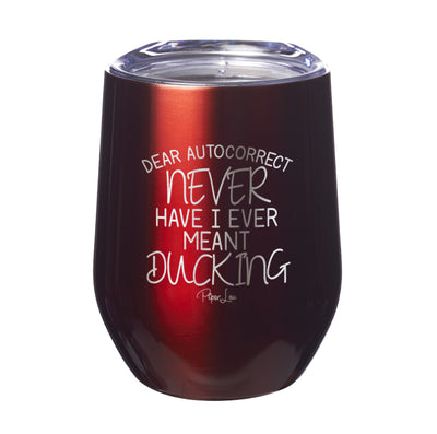 Dear Autocorrect Laser Etched Tumbler