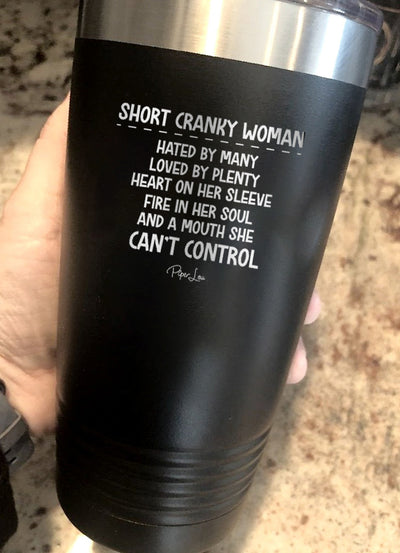 Short Cranky Woman Old School Tumbler