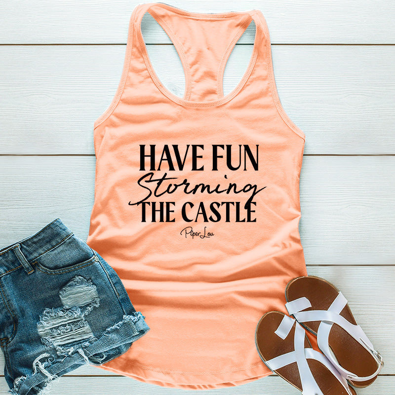 Have Fun Storming the Castle