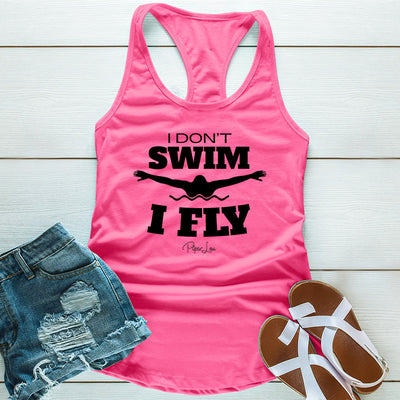 I Don't Swim I Fly