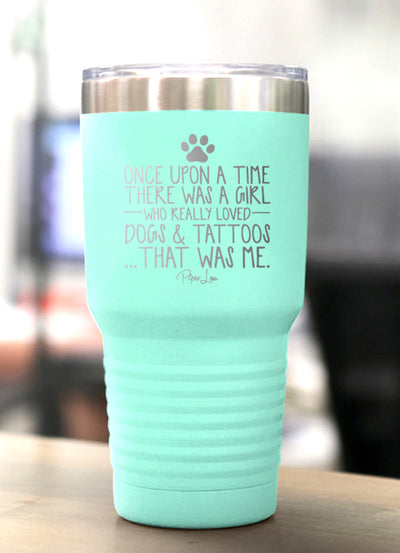 There Was A Girl Who Loved Dogs And Tattoos Old School Tumbler