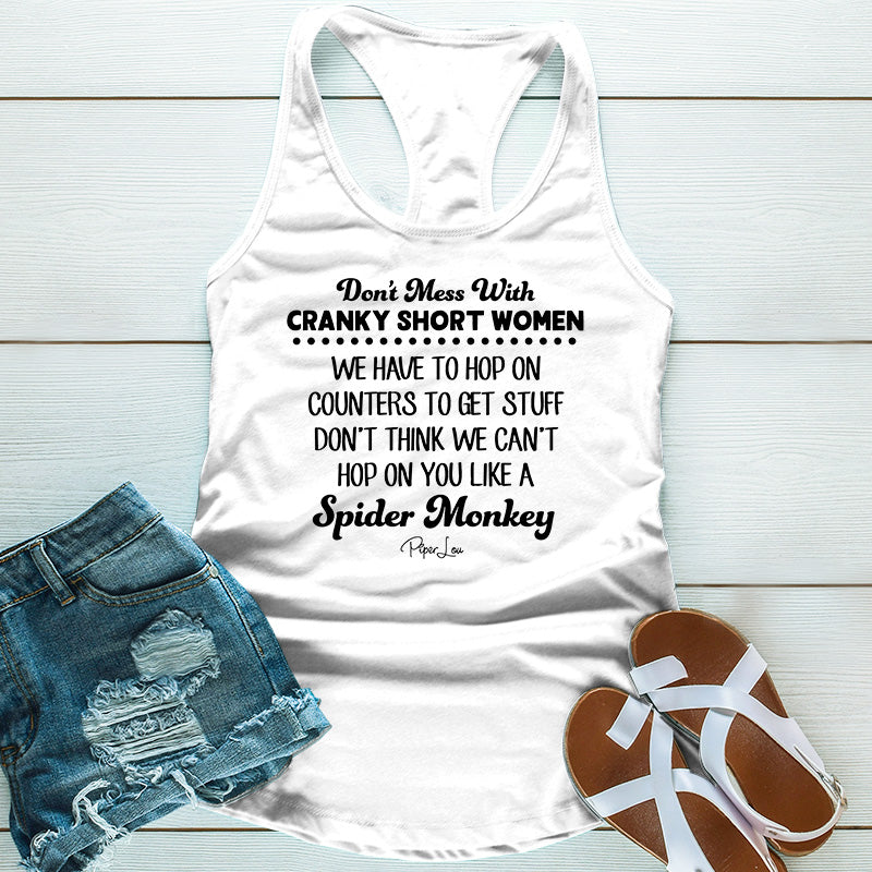 Don't Mess With Cranky Short Women Apparel