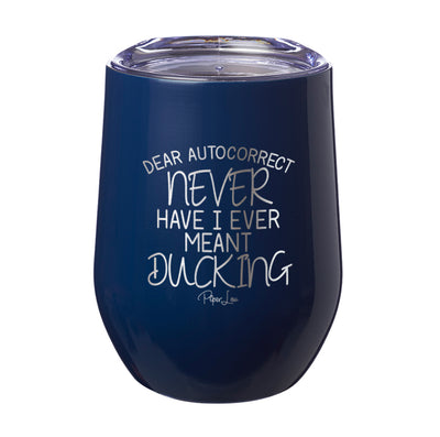 Dear Autocorrect Laser Etched Tumbler