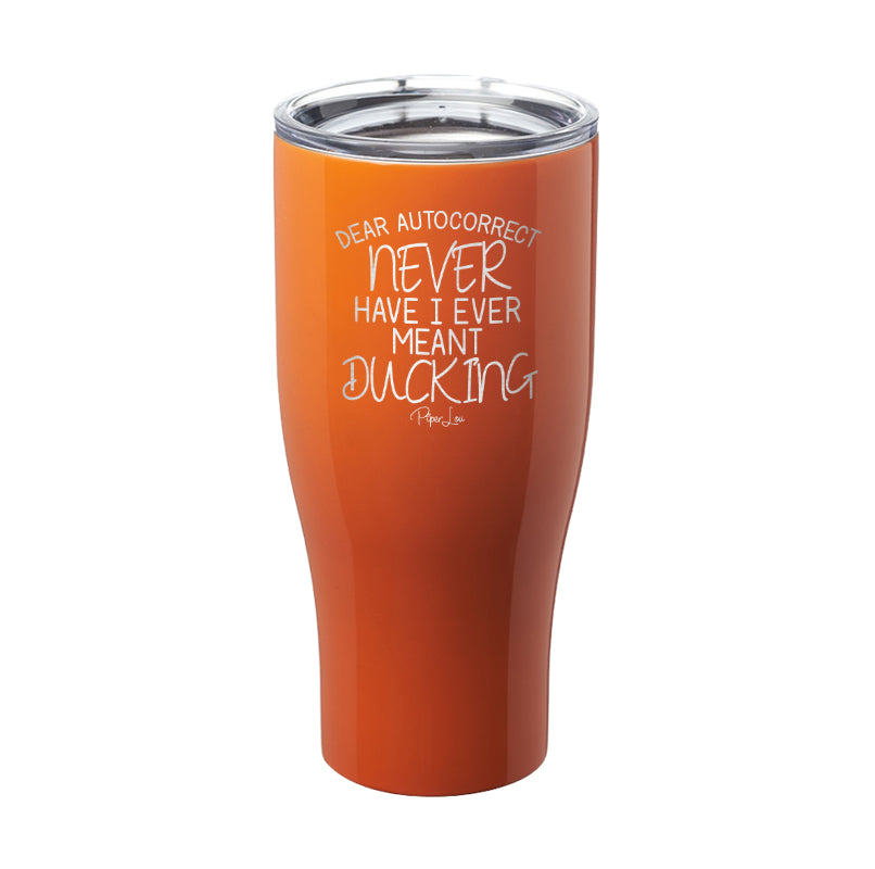 Dear Autocorrect Laser Etched Tumbler