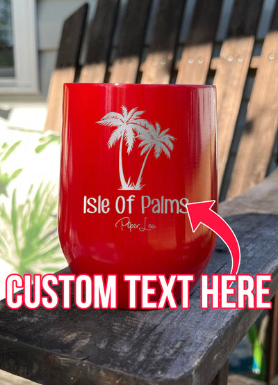 Isle Of Palms (CUSTOM) Laser Etched Tumbler